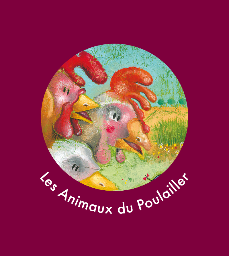 Les animaux du poulailler - Berthe-Poule